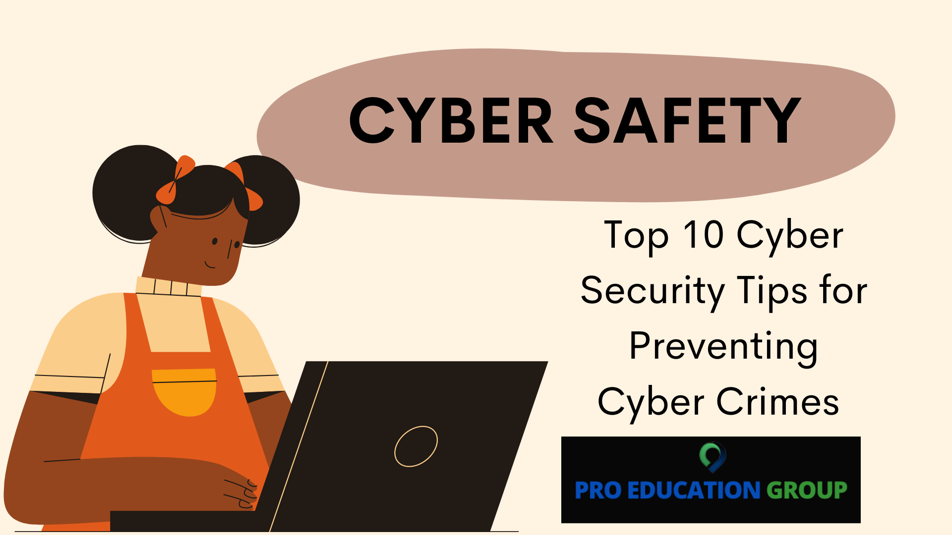 Top 10 Cyber Security Tips for Preventing  Cyber Crimes